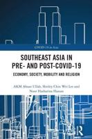 Southeast Asia in Pre- And Post-COVID-19