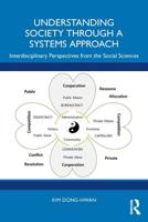 Understanding Society Through a Systems Approach