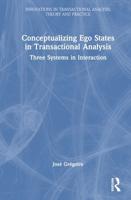Conceptualizing Ego States in Transactional Analysis