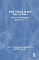 Public Health in Sub-Saharan Africa