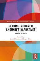 Reading Mohamed Choukri's Narratives