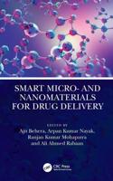 Smart Micro- And Nanomaterials for Drug Delivery