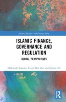 Islamic Finance, Governance and Regulation