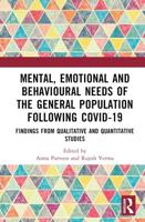 Mental, Emotional and Behavioural Needs of the General Population Following COVID-19