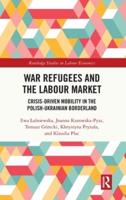 War Refugees and the Labour Market