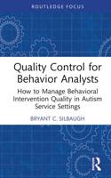 Quality Control for Behavior Analysts