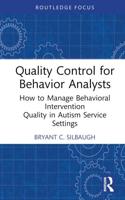 Quality Control for Behavior Analysts