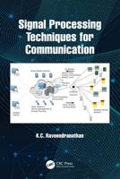 Signal Processing Techniques for Communication