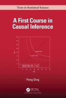 A First Course in Causal Inference