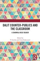 Dalit Counter-Publics and the Classroom