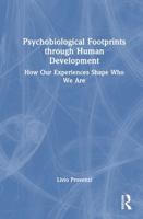 Psychobiological Footprints Through Human Development