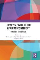 Turkey's Pivot to the African Continent