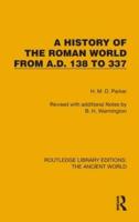 A History of the Roman World from A.D. 138 to 337