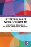Institutional Logics Within Faith-Based Aid