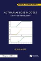 Actuarial Loss Models