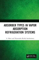 Absorber Types in Vapor Absorption Refrigeration Systems