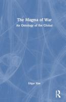 The Magma of War