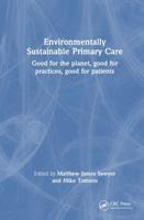Environmentally Sustainable Primary Care