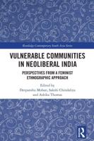Vulnerable Communities in Neoliberal India