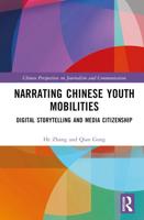 Narrating Chinese Youth Mobilities