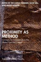 Proximity as Method