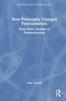 How Philosophy Changed Psychoanalysis