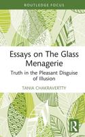 Essays on The Glass Menagerie