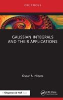Gaussian Integrals and Their Applications