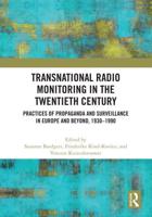 Transnational Radio Monitoring in the Twentieth Century