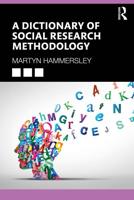 A Dictionary of Social Research Methodology