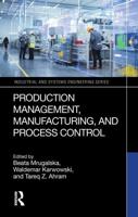 Production Management, Manufacturing, and Process Control