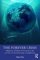 The Forever Crisis