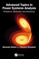 Advanced Topics in Power Systems Analysis