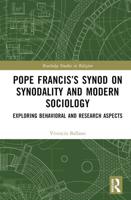 Pope Francis's Synod on Synodality and Modern Sociology