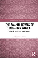The Swahili Novels of Tanzanian Women