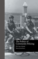 The Politics of Community Policing