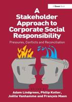 A Stakeholder Approach to Corporate Social Responsibility
