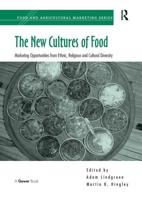 The New Cultures of Food