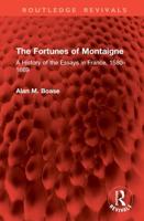 The Fortunes of Montaigne