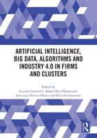 Artificial Intelligence, Big Data, Algorithms and Industry 4.0 in Firms and Clusters