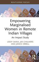 Empowering Marginalised Women in Remote Indian Villages