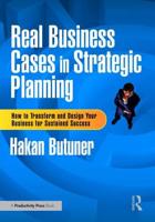 Real Business Cases in Strategic Planning