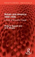 Britain and America 1850-1939