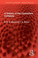 A History of the Carpenters Company