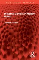 Industrial Conflict in Modern Britain