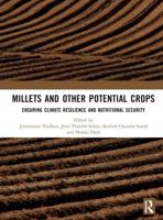 Millets and Other Potential Crops