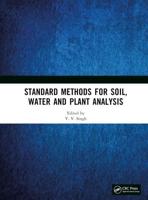 Standard Methods for Soil, Water and Plant Analysis