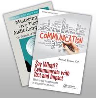 Mastering the Five Tiers of Audit Competency and Say What!? Communicate With Tact and Impact Set