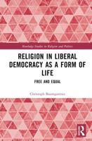 Religion in Liberal Democracy as a Form of Life