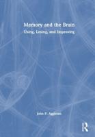 Memory and the Brain